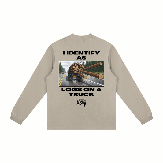 I Identify As Logs On A Truck Mock Neck Sweatshirt