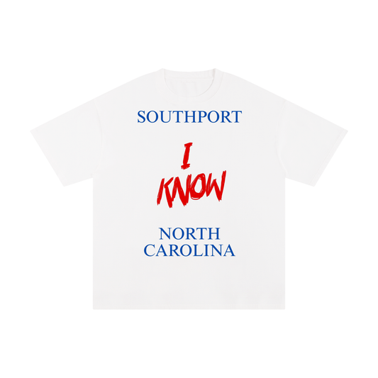 Southport I Know T-Shirt