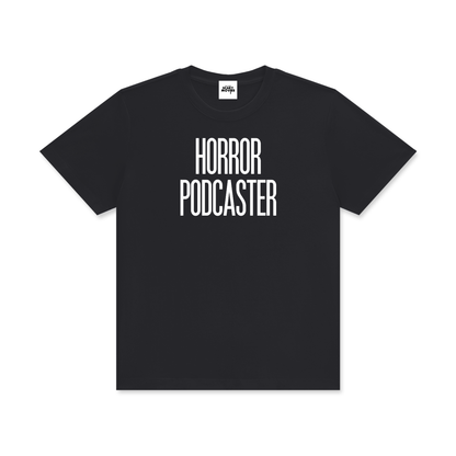 Horror Podcaster T-Shirt