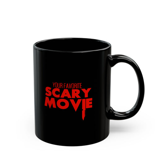 Your Favorite Scary Movie Mug