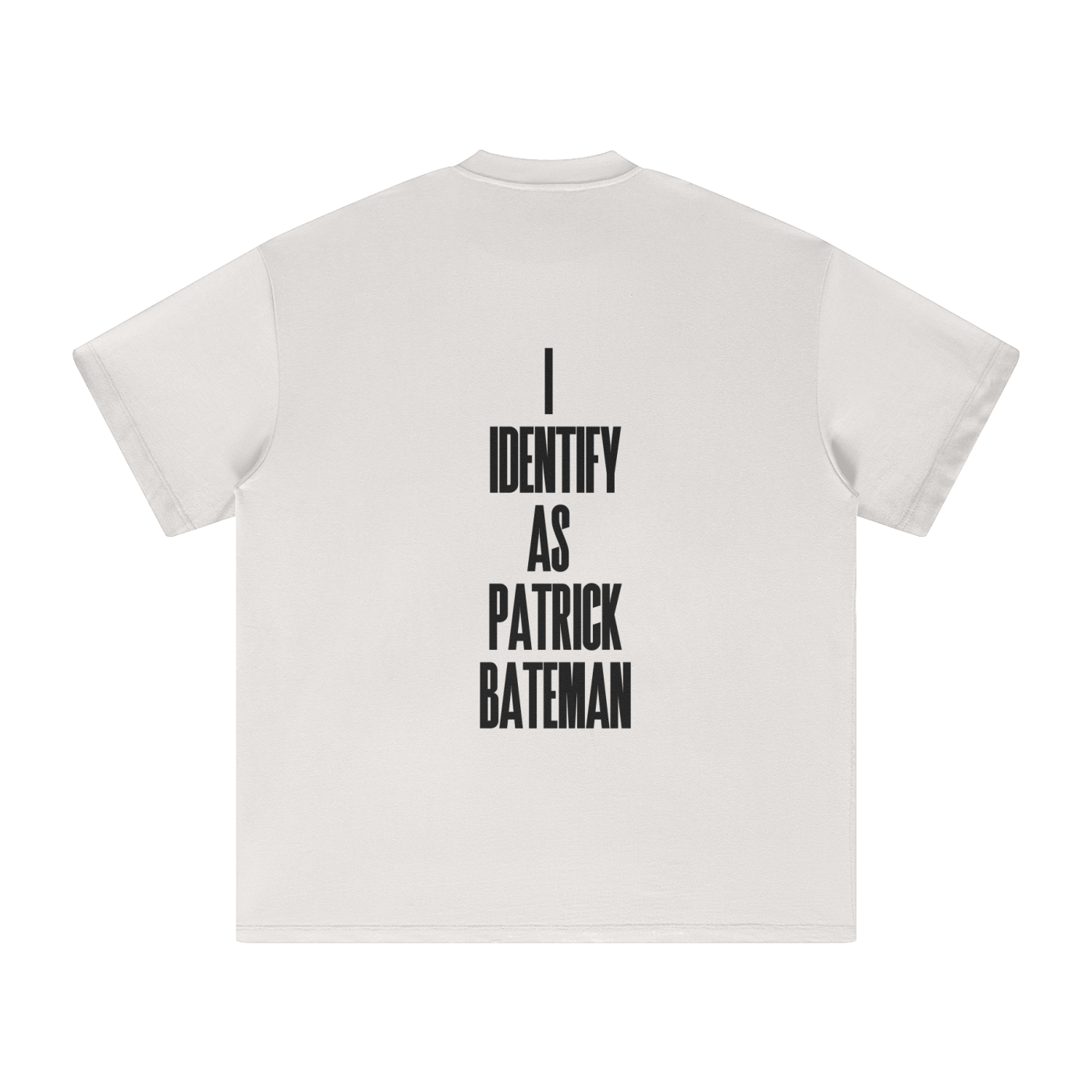 I Identify As Patrick Bateman T-Shirt