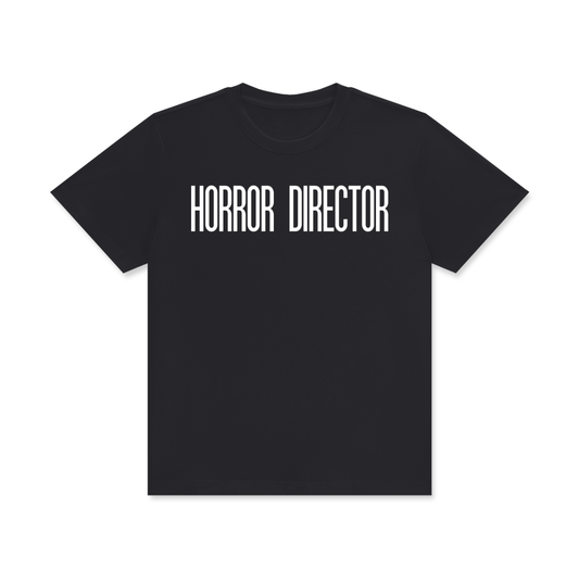 Horror Director T-Shirt